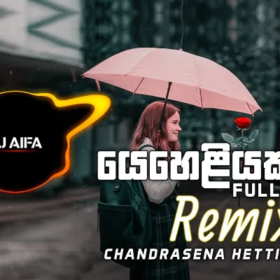Yeheliyaka Se Full Bass Remix